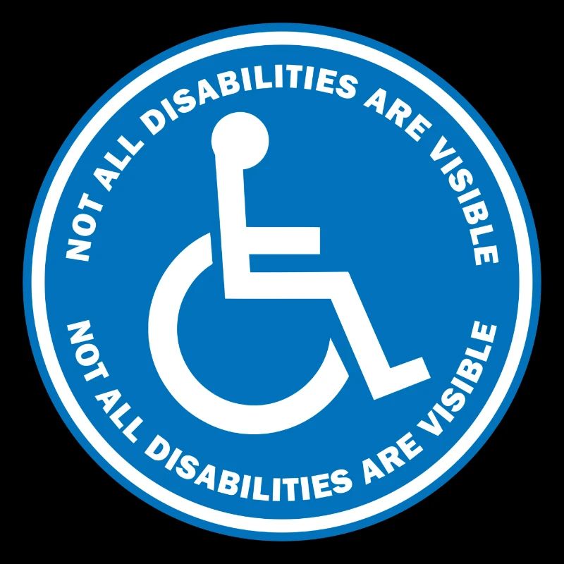Not All Disabilities Are Visible