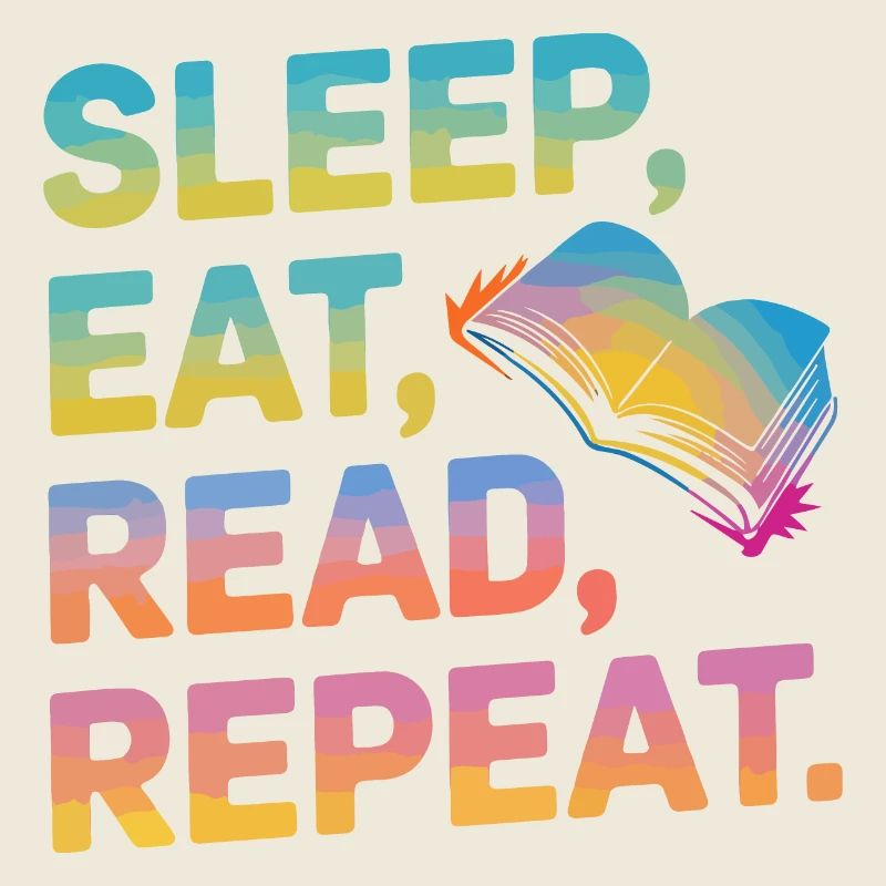 Sleep Eat Read Repeat
