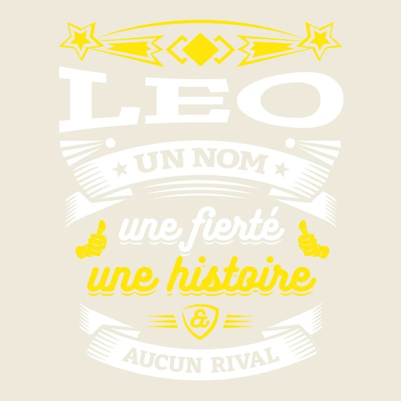 LEO UN NOM UNE FIERTÉ AUCUN RIVAL