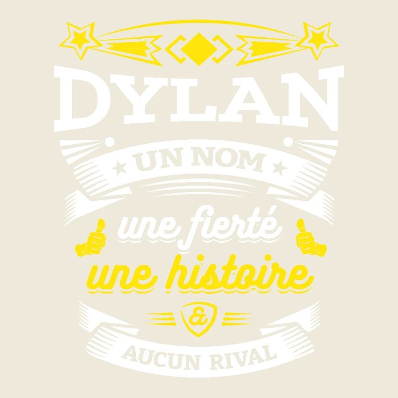 DYLAN UN NOM UNE FIERTÉ AUCUN RIVAL