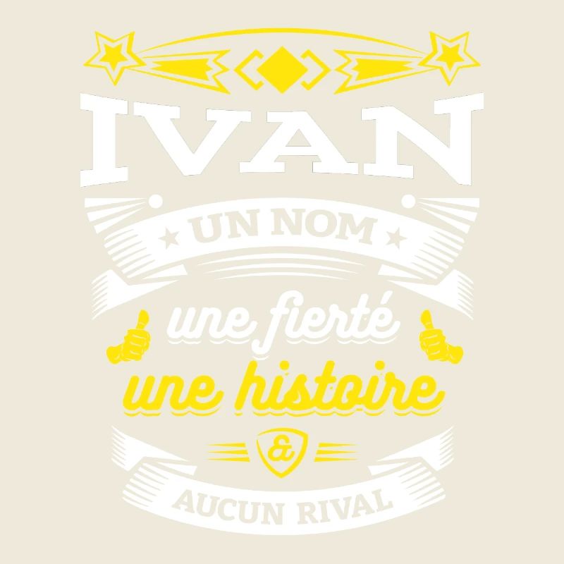 IVAN UN NOM UNE FIERTÉ AUCUN RIVAL
