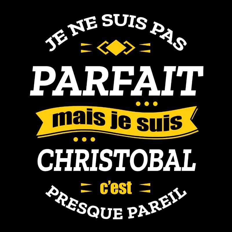 CHRISTOBAL PARFAIT - PRENOM CHRISTOBAL