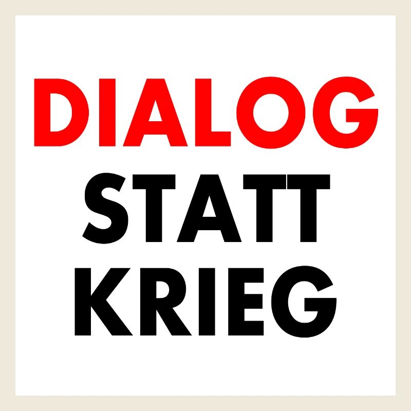 dialog statt krieg