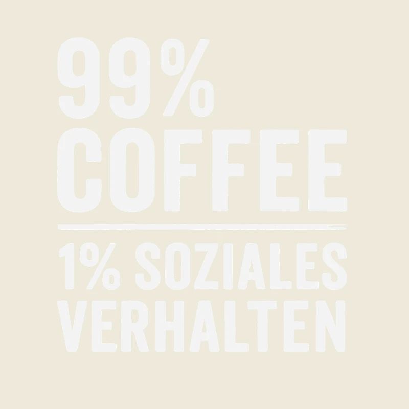 99 % Kaffee