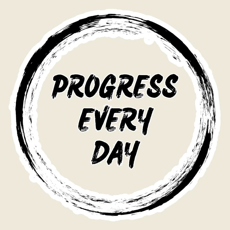 Progress Every Day Zen Circle 