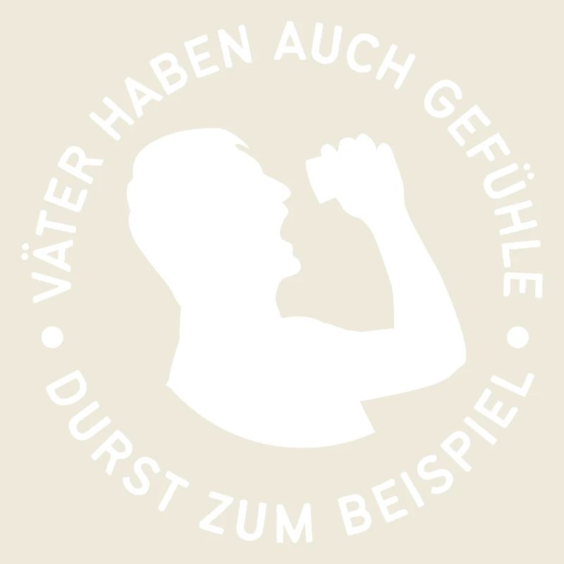 Vater Durst Spruch Kreis