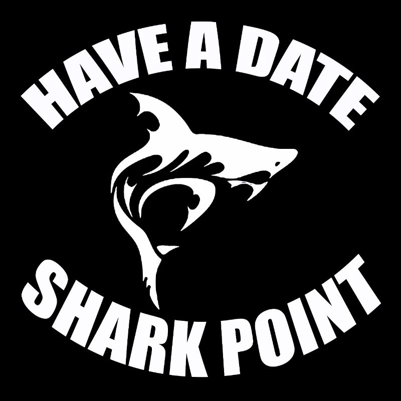 HAVE A DATE - SHARK POINT