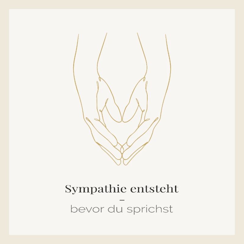Sympathie entsteht – bevor du sprichst