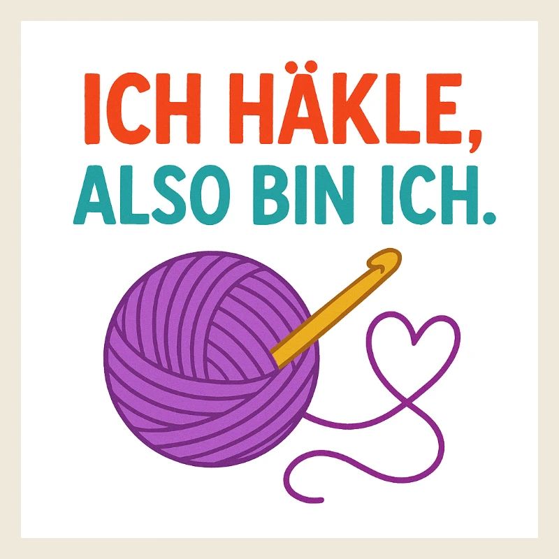 Ich häkle, also bin ich