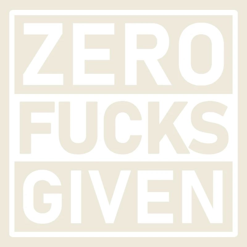 Zero Fucks Given Warning Label