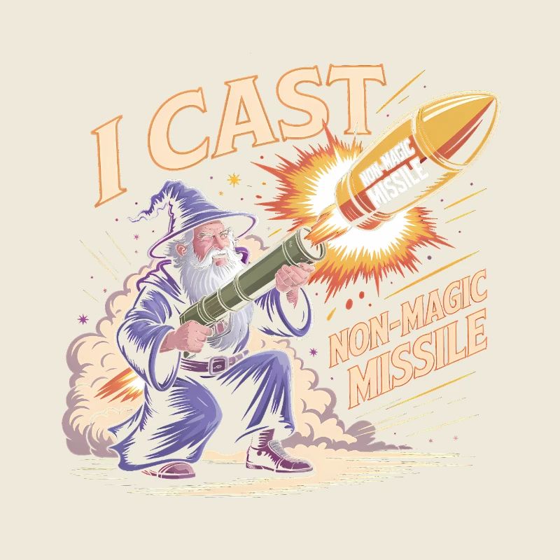 I cast non-magic Missle - Cool Wizard T-Shirt