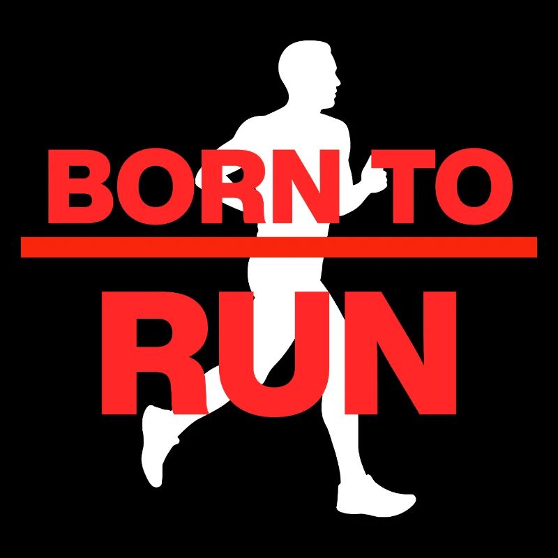 BORN TO RUN, POWER RESOLUTION, RUNNING, JOGGING, RACING