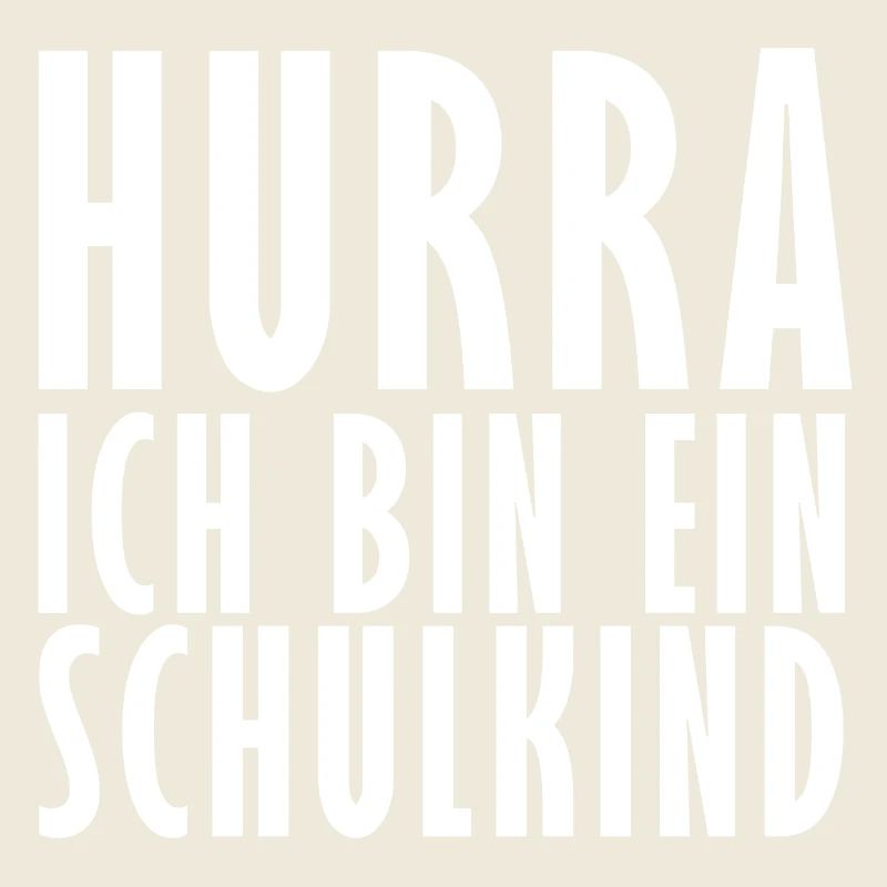 Hurra ich bin ein Schulkind
