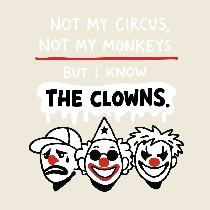 Déclaration Not My Circus, Not My Monkeys