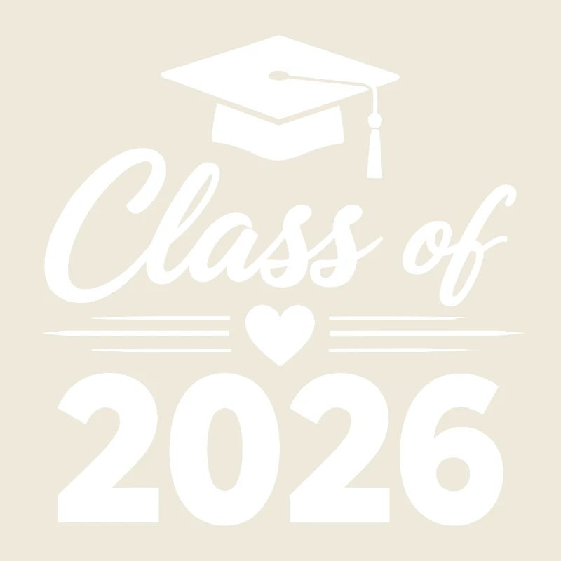 CLASS OF 2026 Absolventen Abschluss Studium