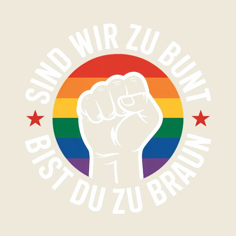 Sind wir zu Bunt - Antifa Pride Tee