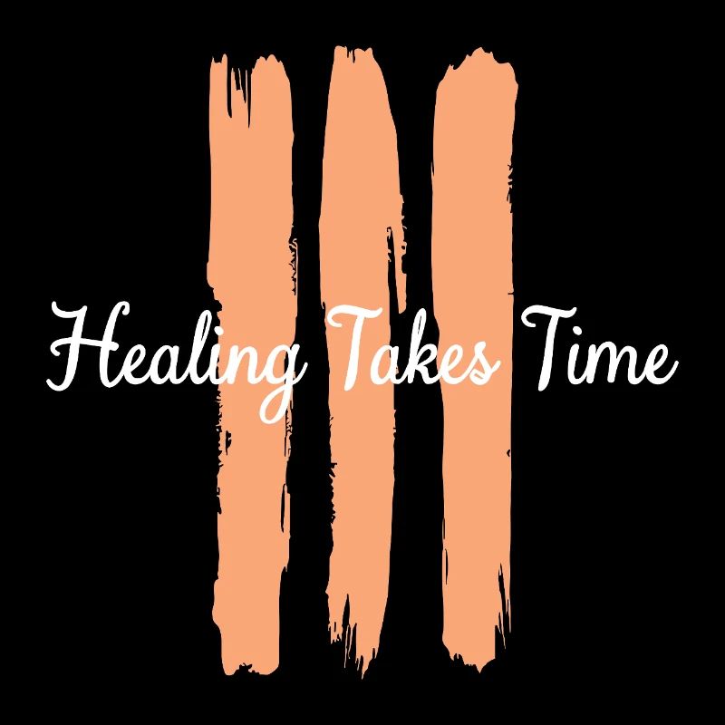 La guérison demande du temps, de la pleine conscience et de la patience