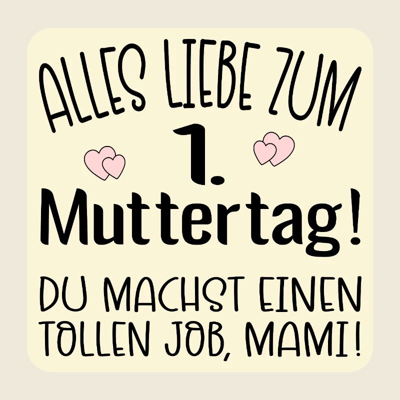 Erster Muttertag Mama