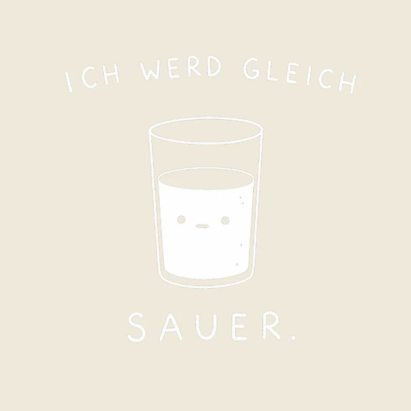 Ich werd gleich sauer