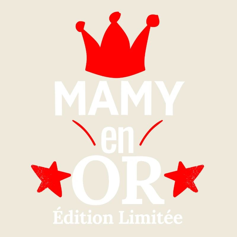 Mamy en OR Édition Limitée