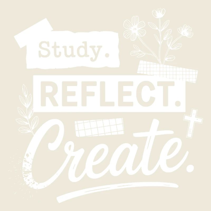 Study. Reflect. Create.