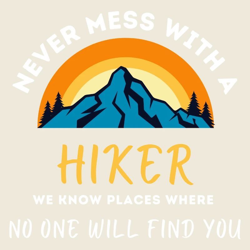 Never get annoyed with the hiker