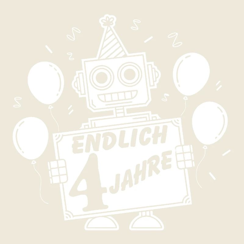 Ich bin vier Jahre 4. Geburtstag Roboter