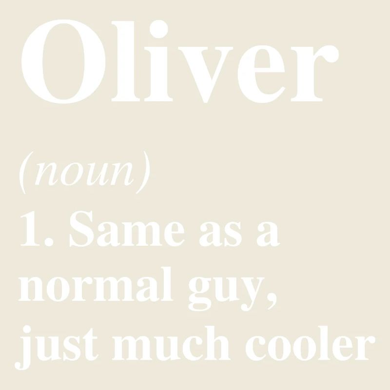 Oliver Définition Cool Nom Dicton Cadeau