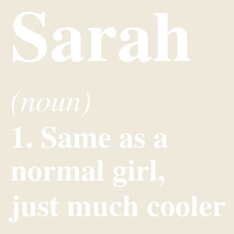 Sarah Definition Cooler Name Spruch Geschenk