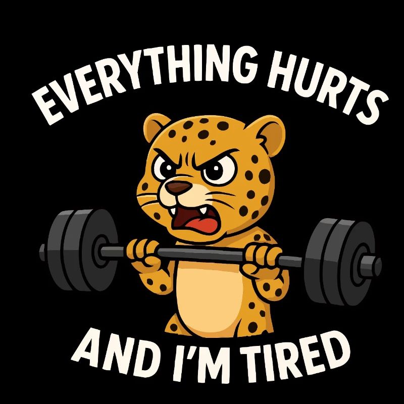 Funny Gym Everything Hurts And I'm Tired Leopard