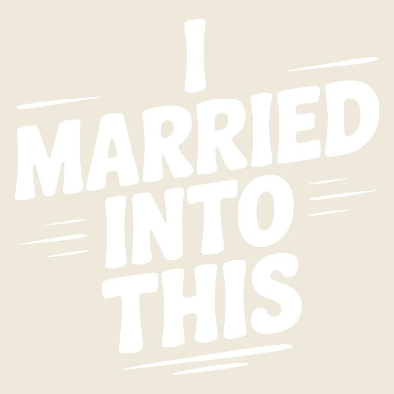Ich habe da eingeheiratet