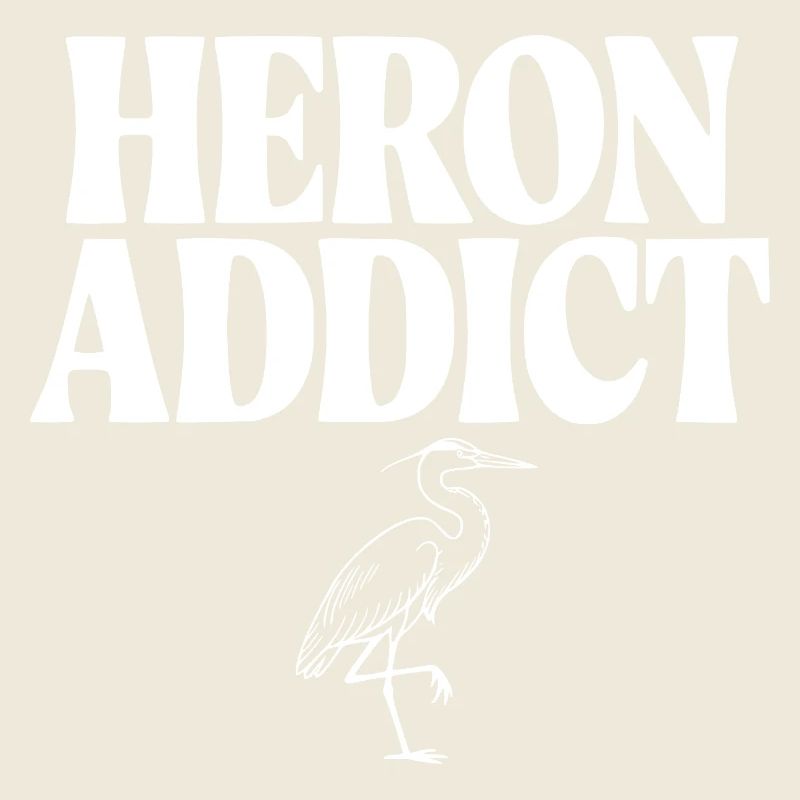 Heron Addict