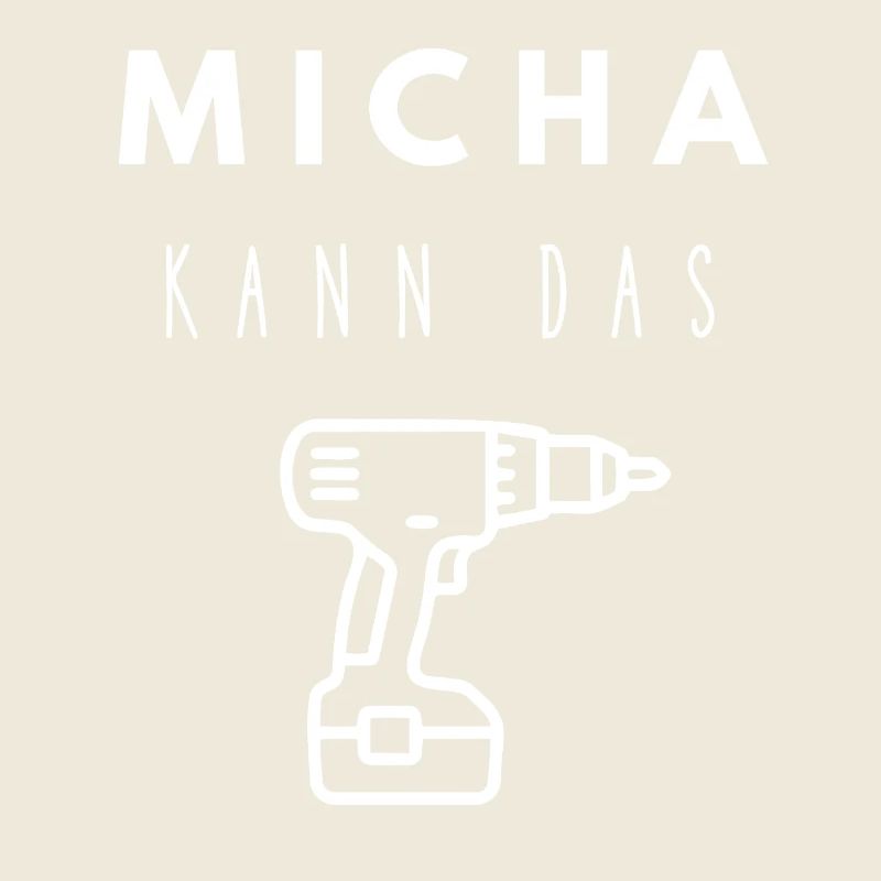 Michael Name Handwerker Werkzeug Akkuschrauber