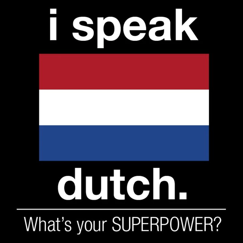 Holländische Superpower