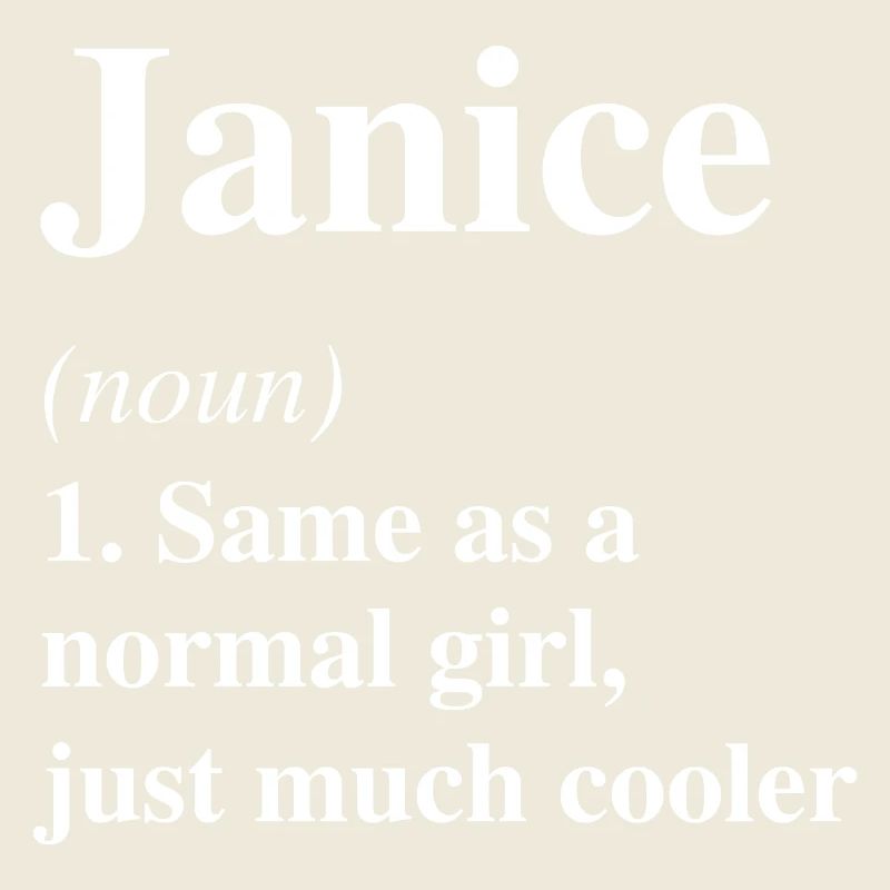 Janice Definition Cool Name Saying Gift
