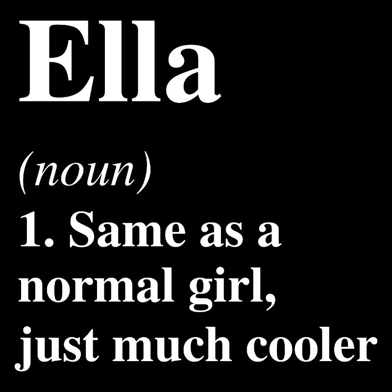 Ella Définition Cool Nom Dire Cadeau