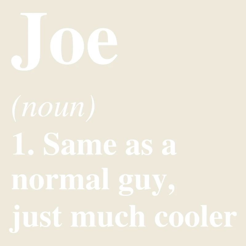 Joe Definition Cooler Name Spruch Geschenk