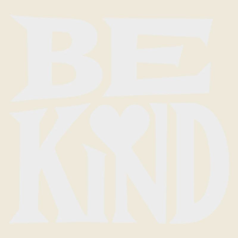 Be kind slogan with heart
