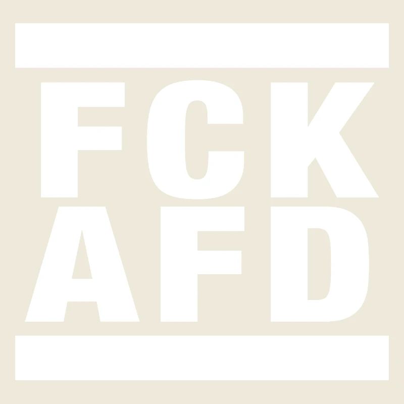 FCK AFD - Setting an example against the right, against Nazis