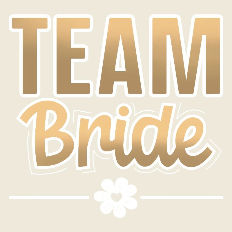 Team Bride