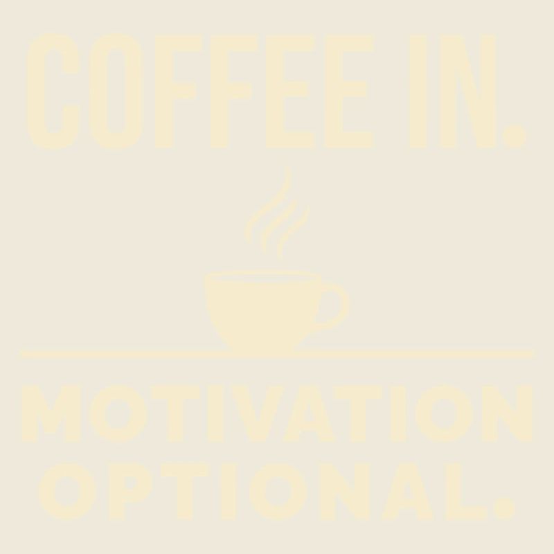 Kaffee rein. Motivation optional.