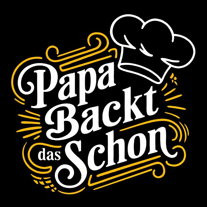 Papa backt das schon - unser backender Papa