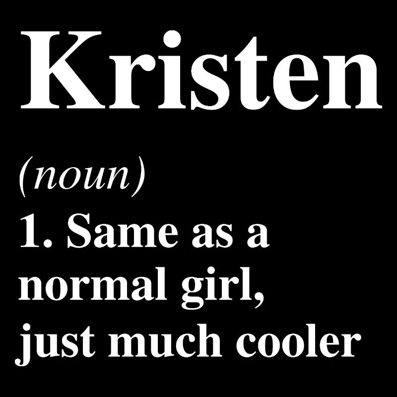 Kristen Definition Cooler Name Spruch Geschenk