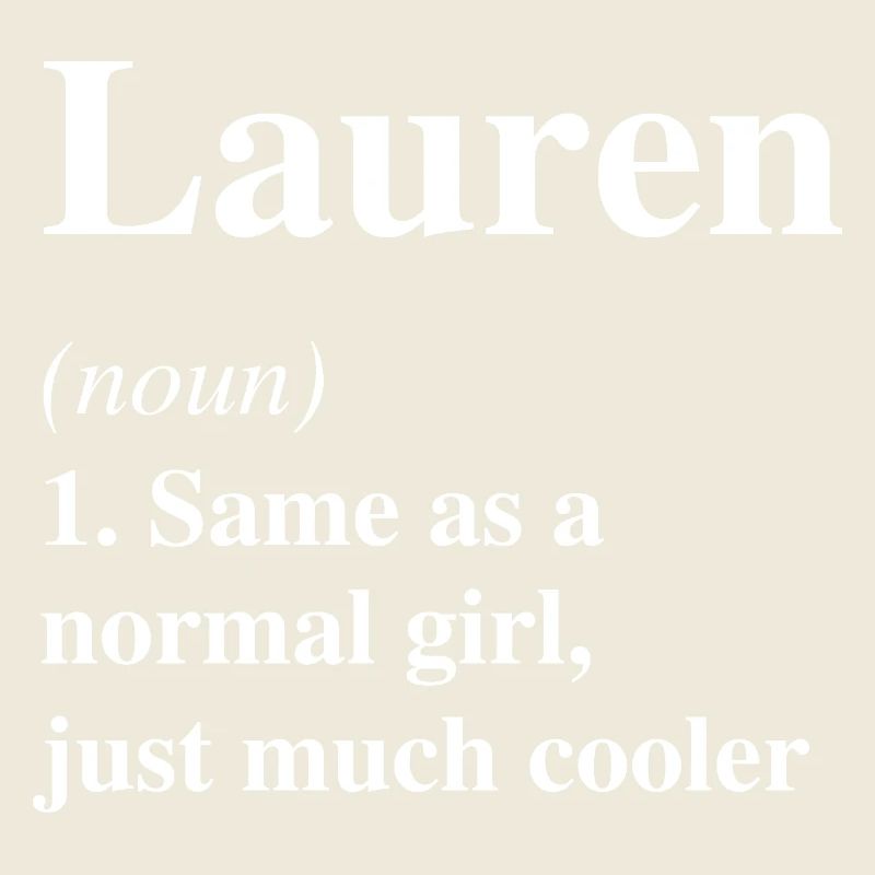 Lauren Definition Cooler Name Spruch Geschenk