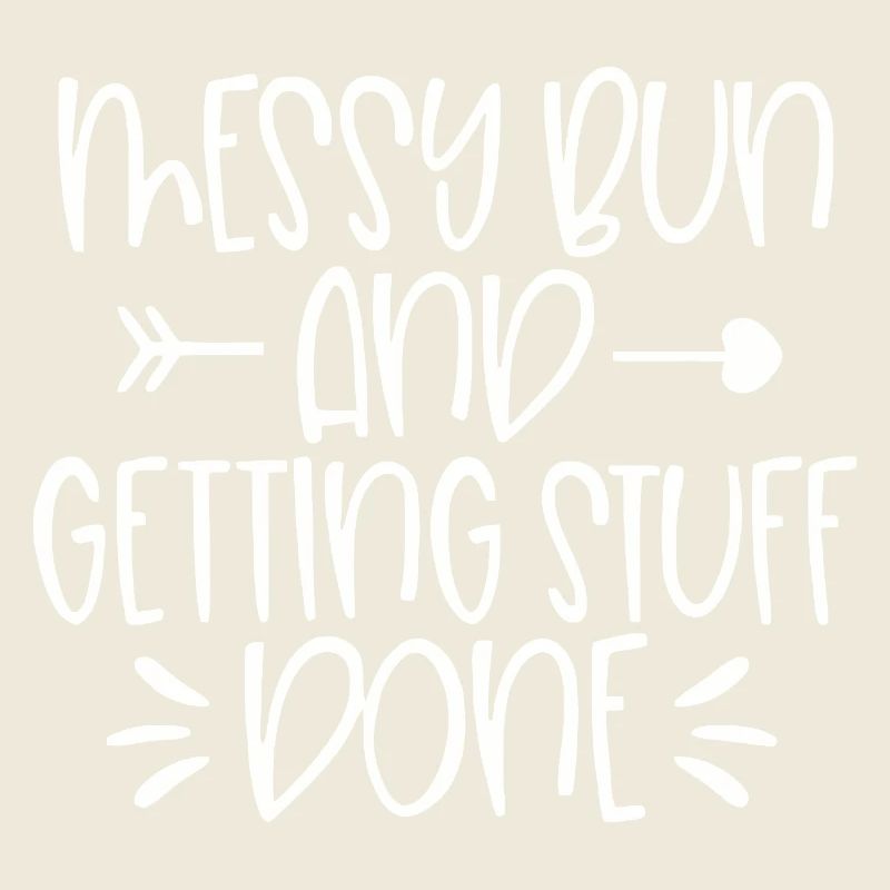 Messy Run and Getting Stuff Done Quote