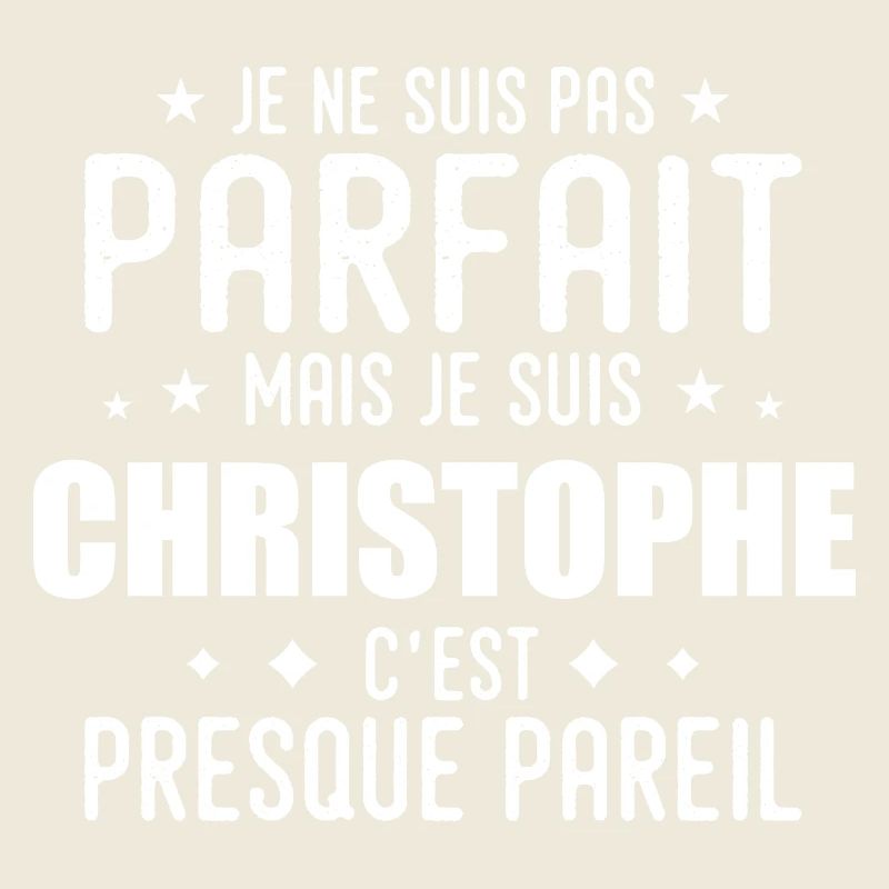 Christophe : authentique,imparfait,top,perfection