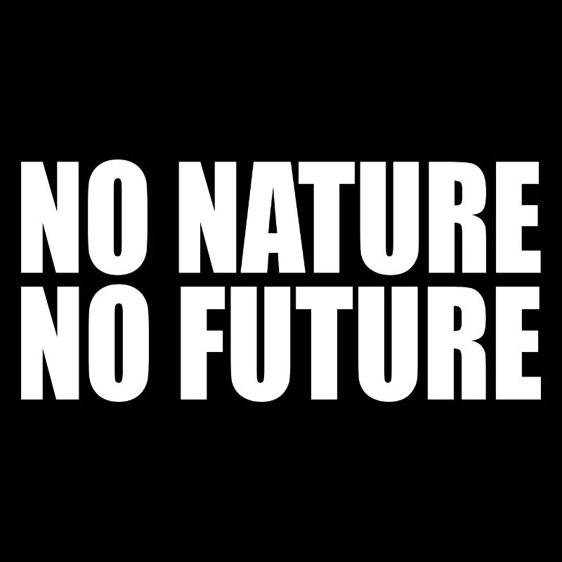 No nature no future