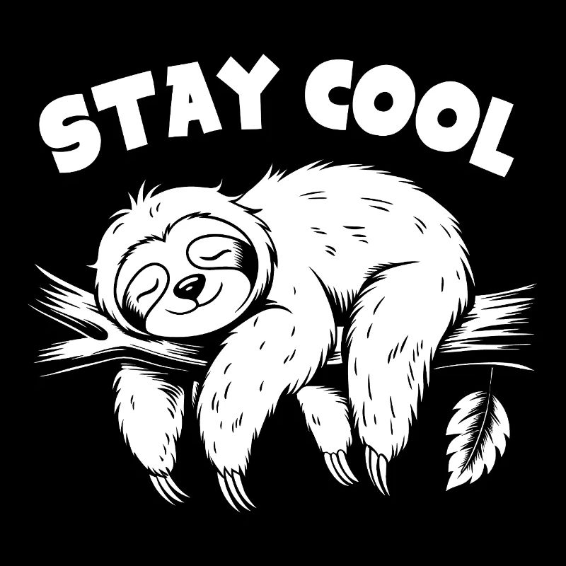 Funny sloth, stay cool, that's important