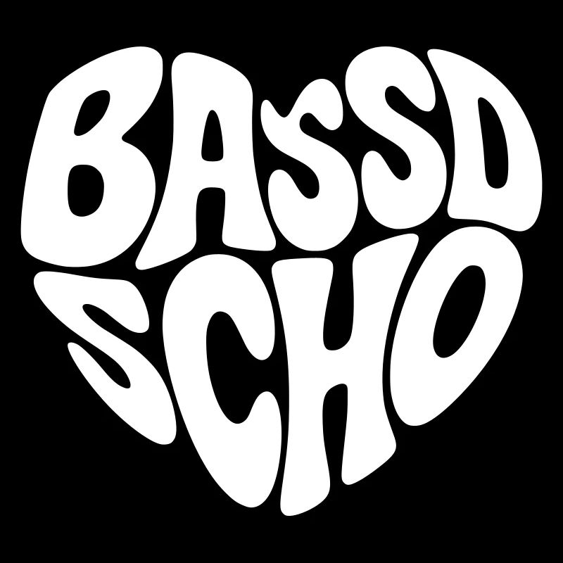 Bassd scho 