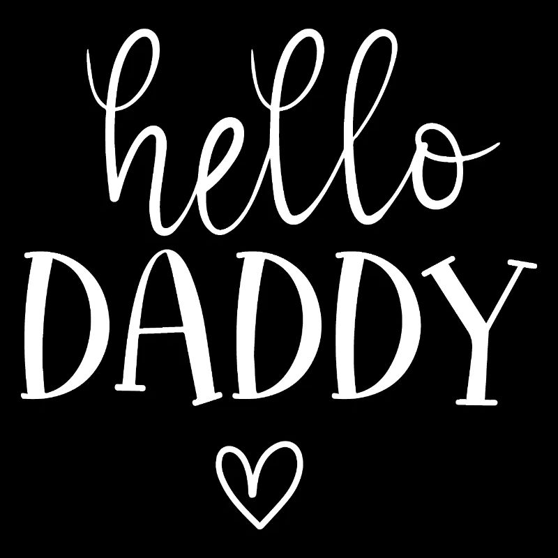 Hello Daddy Heartwarming Greeting for New Fathers